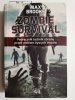 ZOMBIE SURVIVAL - Max Brooks 